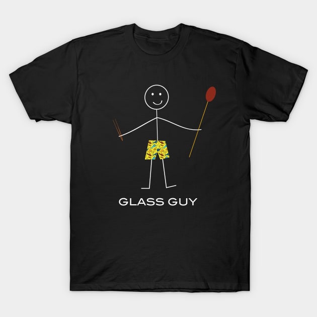 Funny Mens Glassblowing Glass Guy T-Shirt by whyitsme